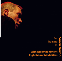 Soren Norbo, Ear Training 14 - With Accompaniment - Eight Minor Modalities